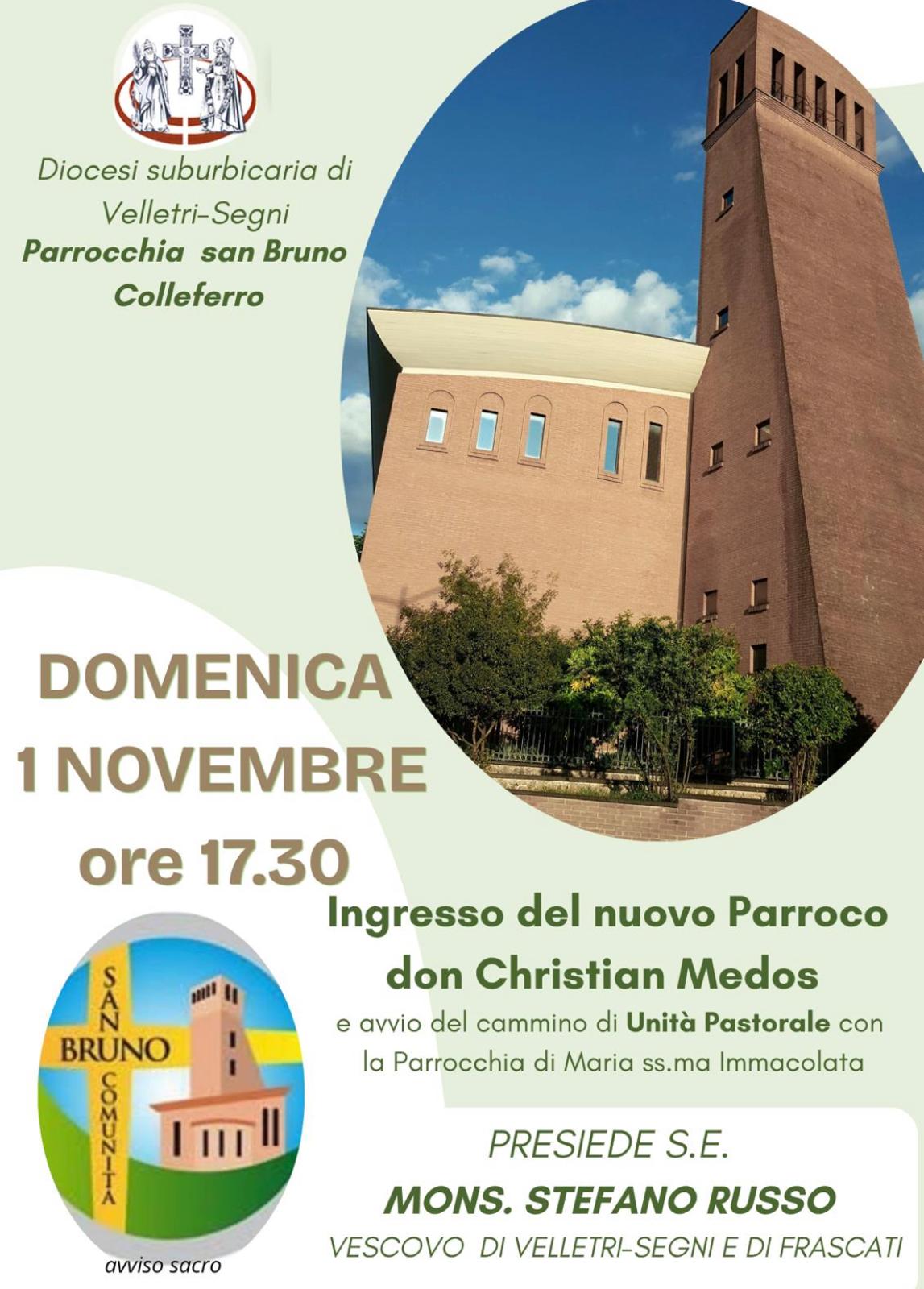 Ingresso nuovo parroco (San Bruno-Colleferro): Domenica primo novembre alle ore 17:30 il rito della presa di possesso canonica